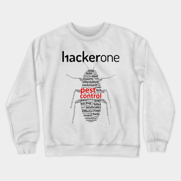 Bug Bounty HackerOne Pest Control Crewneck Sweatshirt by lojahackingx